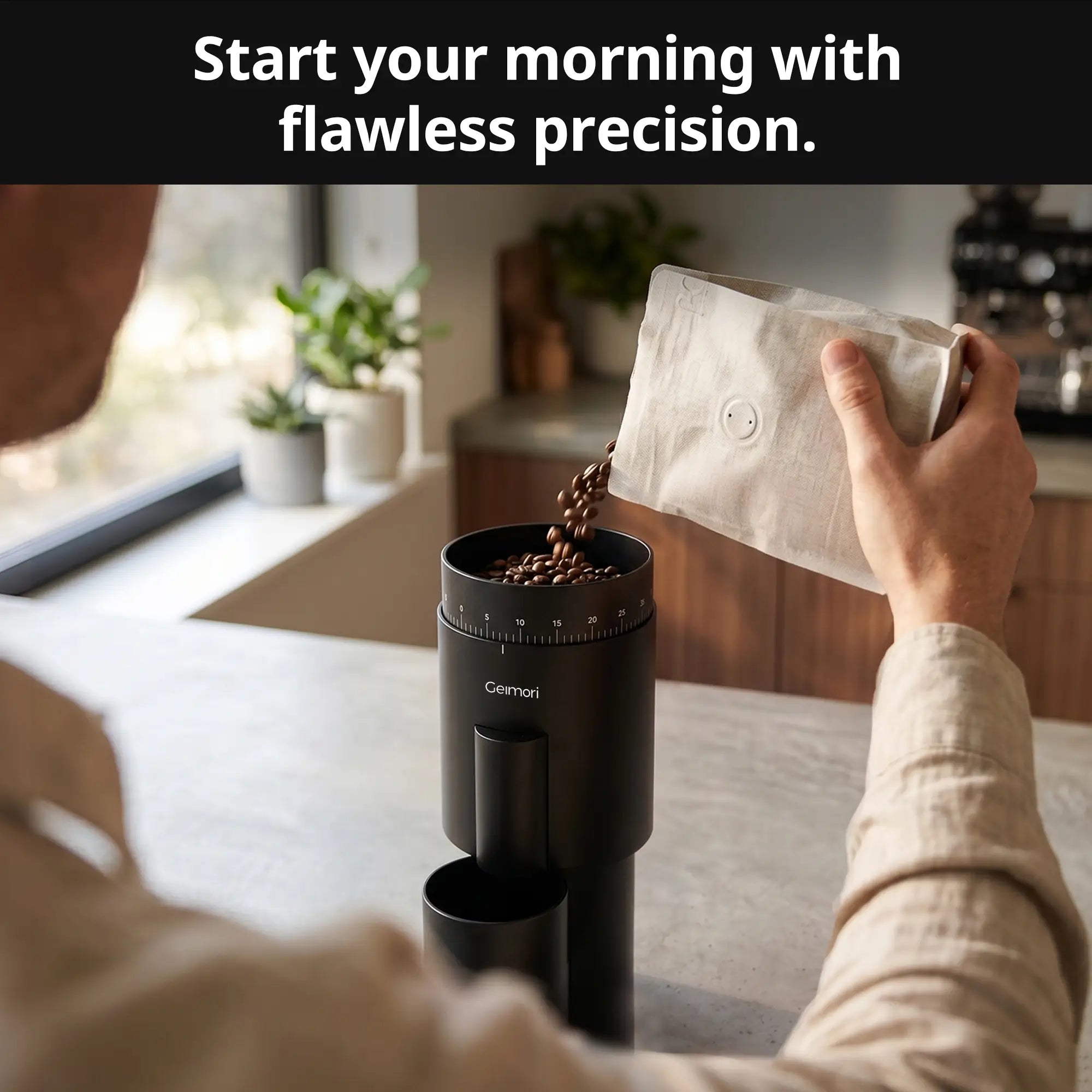 Person pouring coffee beans into Geimori GU63 coffee grinder with text 'Start your morning with flawless precision.'